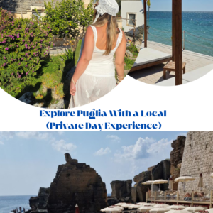 Explore Puglia With a Local (Private Day Experience)
